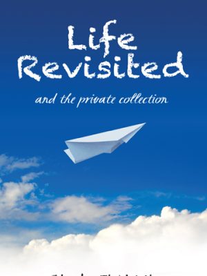 Life Revisited and the Private Collection